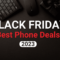 Best black friday deals mobile phones