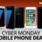 Cyber monday deals mobile phones